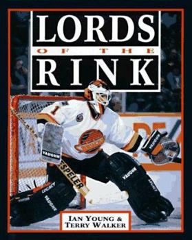 Paperback Lords of the Rink: The Psychology of Goaltending Book