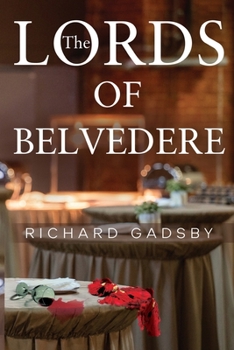 Paperback The Lords of Belvedere Book