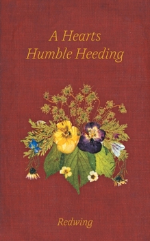 Paperback A Hearts Humble Heeding Book