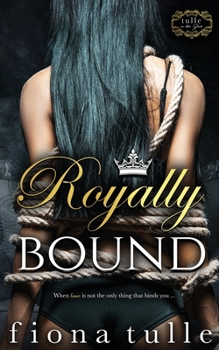 Paperback Royally Bound Book