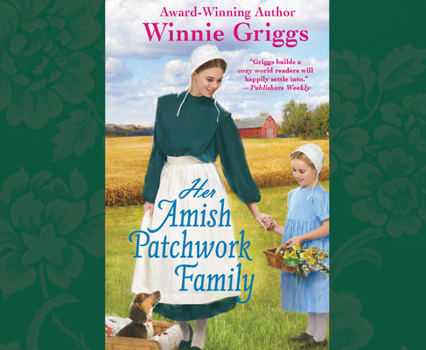Her Amish Patchwork Family - Book #3 of the Hope's Haven