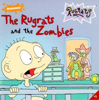 Paperback The Rugrats and the Zombies Book