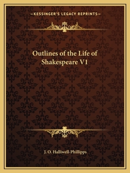 Paperback Outlines of the Life of Shakespeare V1 Book