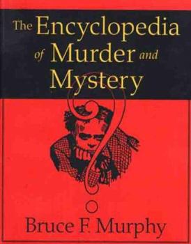 Hardcover The Encyclopedia of Murder and Mystery Book