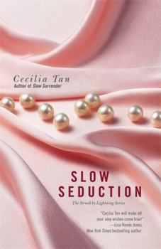 Slow Seduction - Book #2 of the Struck by Lightning