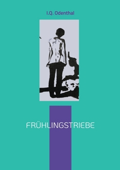 Paperback Frühlingstriebe: Erotische Erzählungen [German] Book