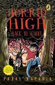 Horrid High: Back to School - Book #2 of the Horrid High