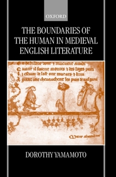 Hardcover The Boundaries of the Human in Medieval English Literature Book