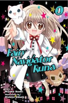 Paperback Fairy Navigator Runa, Volume 1 Book