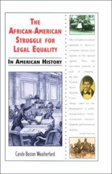 Library Binding The African-American Struggle for Legal Equality in American History Book