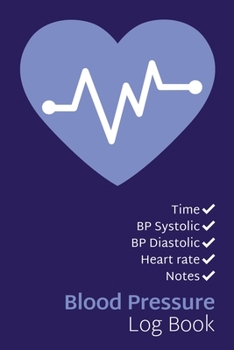 Blood Pressure Log Book: AM/PM 4 Measurements Per Day Daily Tracking Journal, 1 Year Blood Pressure Tracker