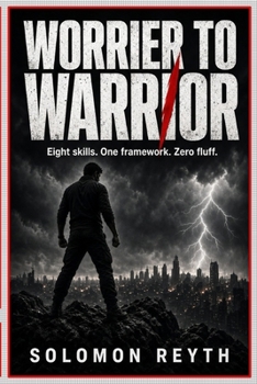 Paperback Worrier To Warrior (Unfiltered Reality) Book