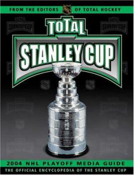 Paperback Total Stanley Cup: 2004 Playoff Media Guide Book