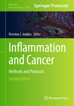 Hardcover Inflammation and Cancer: Methods and Protocols Book