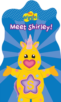 Board book The Wiggles: Meet Shirley! Book