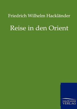 Paperback Reise in den Orient [German] Book