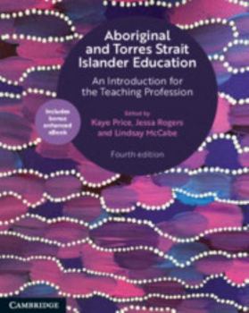 Aboriginal and Torres Strait Islander Education: An Introduction for the Teaching Profession