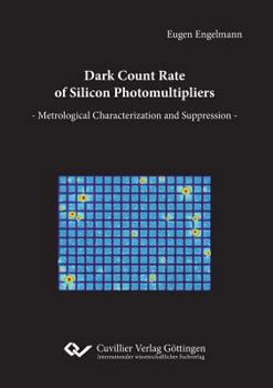 Paperback Dark Count Rate of Silicon Photomultipliers Book