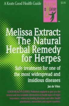 Paperback Melissa Extract: The Natural Remedy for Herpes Book