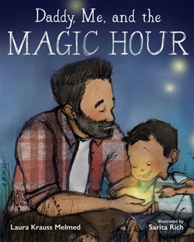 Hardcover Daddy, Me, and the Magic Hour Book