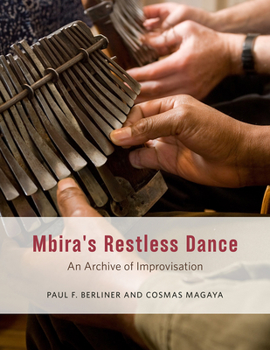 Spiral-bound Mbira's Restless Dance: An Archive of Improvisation Book