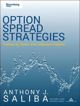 Paperback Option Spread Strategies: Trading Up, Down, and Sideways Markets Book