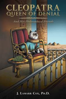 Paperback Cleopatra, Queen of Denial: And Her Philosophical Friends Book