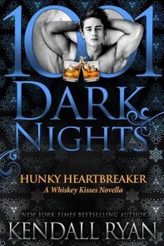 Paperback Hunky Heartbreaker: A Whiskey Kisses Novella Book