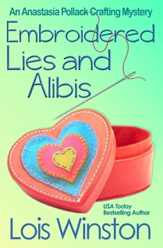 Paperback Embroidered Lies and Alibis Book