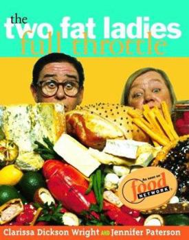Hardcover Two Fat Ladies Full Throttle Book