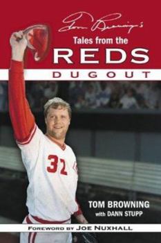 Hardcover Tom Browning's Tales from the Reds Dugout Book