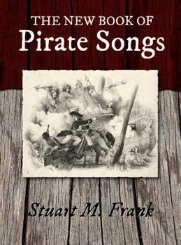 Hardcover The New Book of Pirate Songs Book