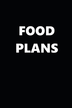 2020 Daily Planner Food Plans 388 Pages: 2020 Planners Calendars Organizers Datebooks Appointment Books Agendas