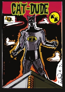 Paperback Cat-Dude: Cat-Dude the Comic book