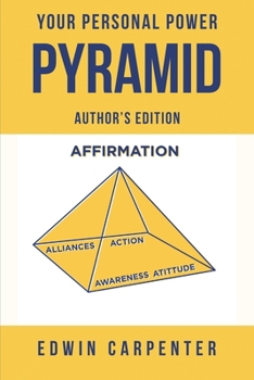 Paperback Your Personal Power Pyramid: The Man Who Walked through Time Book
