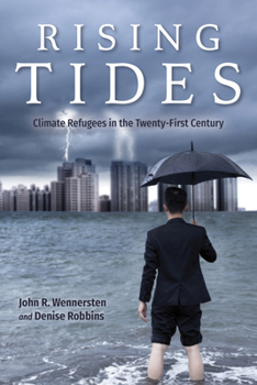 Paperback Rising Tides: Climate Refugees in the Twenty-First Century Book
