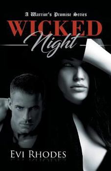 Paperback Wicked Night: A Warrior's Promise Series Book