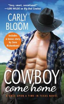 Mass Market Paperback Cowboy Come Home: Includes a Bonus Novella Book