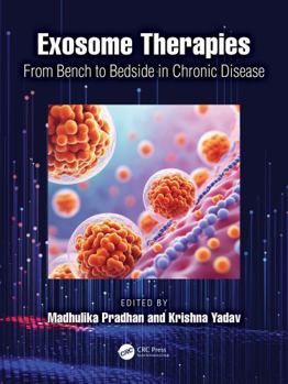 Hardcover Exosome Therapies: From Bench to Bedside in Chronic Disease Book