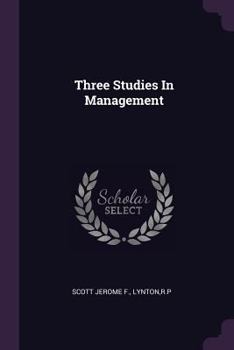 Paperback Three Studies In Management Book