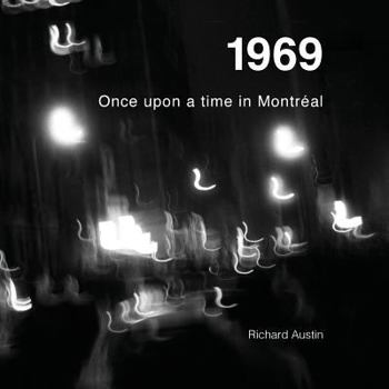 Paperback 1969: Once Upon a Time in Montreal Book