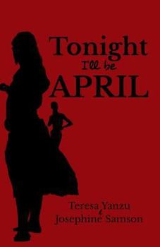 Paperback Tonight I'll be April Book