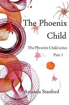 Paperback The Phoenix Child Book