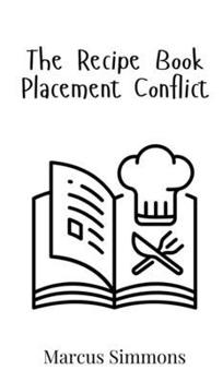 Hardcover The Recipe Book Placement Conflict Book