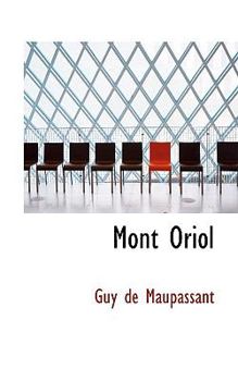 Paperback Mont Oriol Book