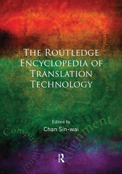 Paperback Routledge Encyclopedia of Translation Technology Book