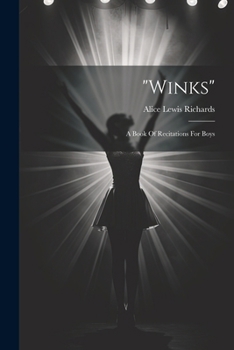 Paperback "winks"; A Book Of Recitations For Boys Book