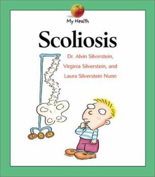 Scoliosis (My Health) - Book  of the My Health