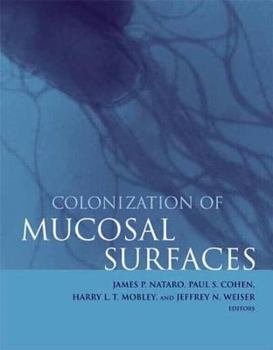 Hardcover Colonization of Mucosal Surfaces Book