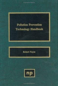 Hardcover Pollution Prevention Technology Handbook Book